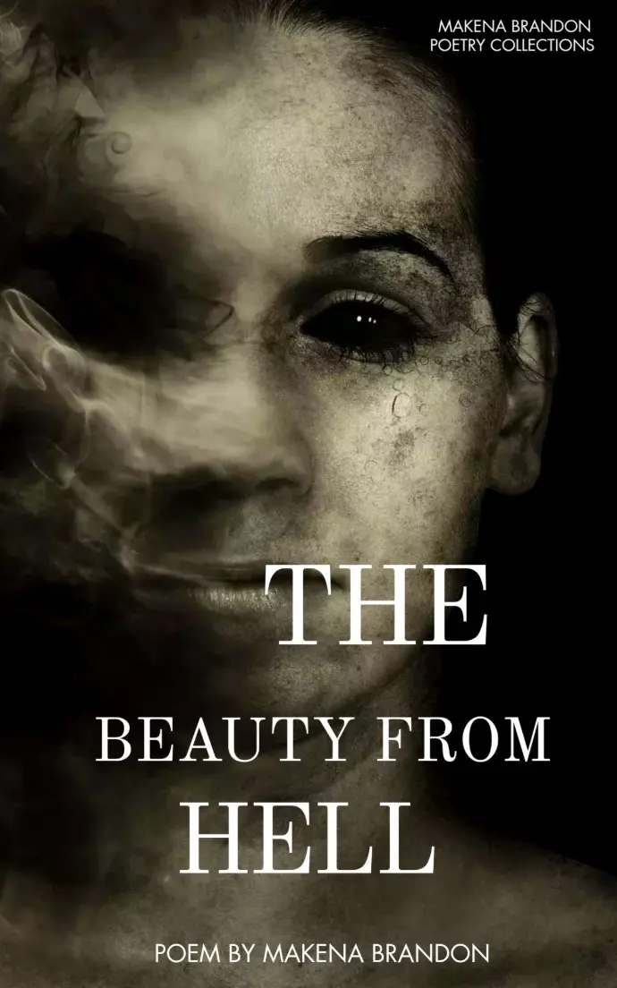 THE BEAUTY FROM HELL MAKENA BRANDON